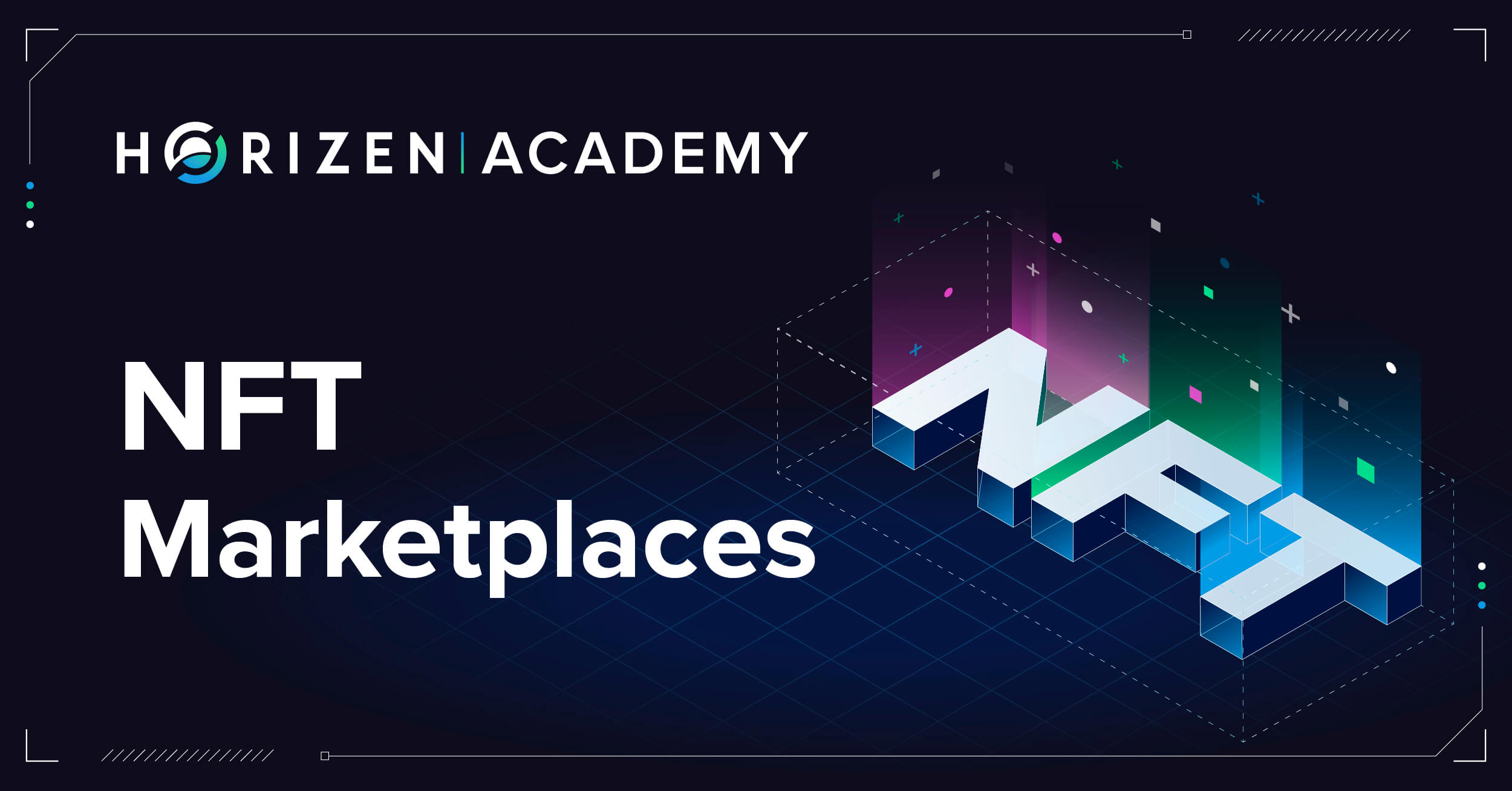 What is an NFT Marketplace? | Horizen Academy