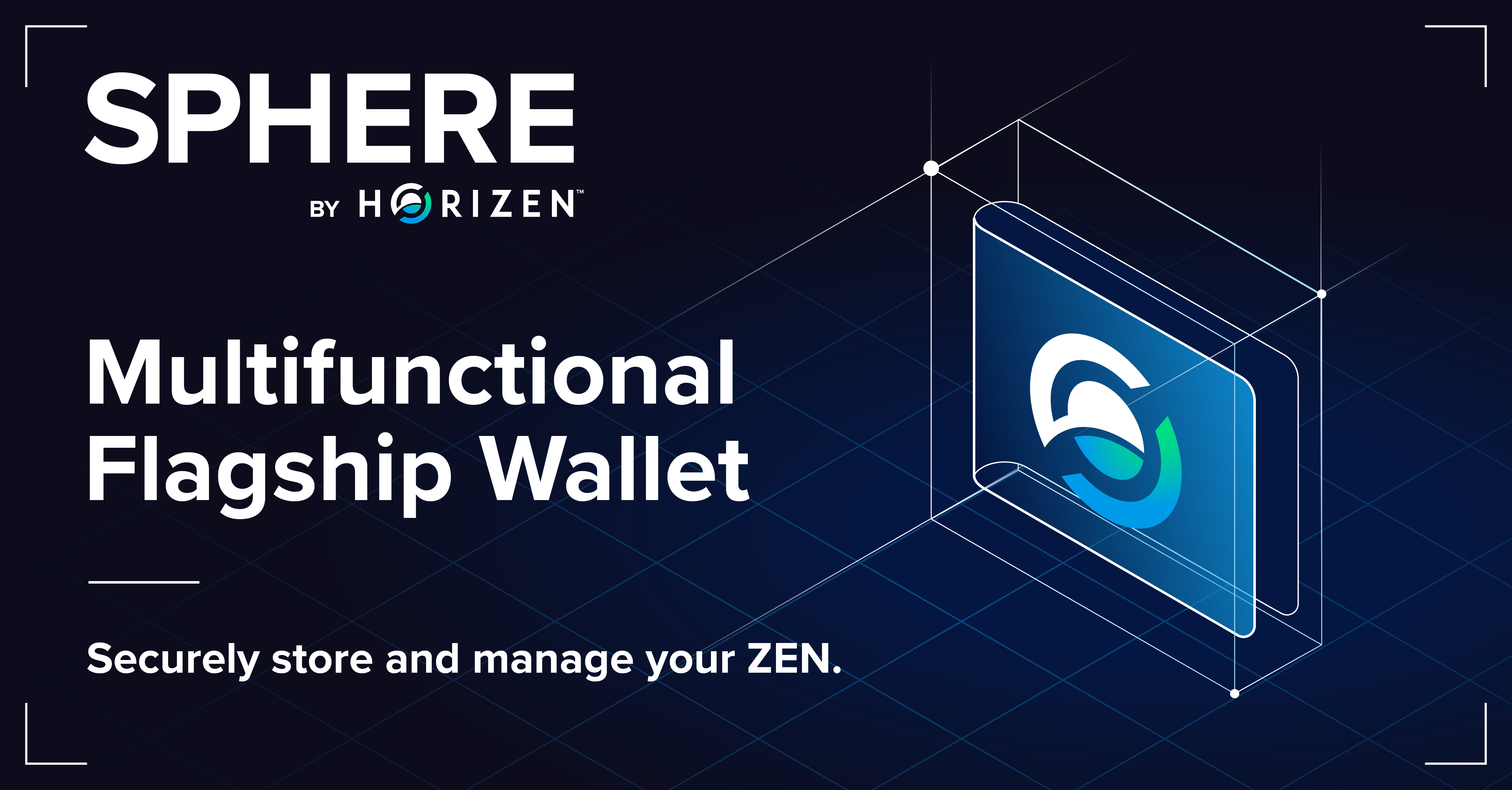 Sphere by Horizen - A Multifunctional Wallet